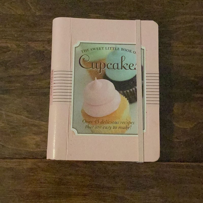 The Sweet Little Book of Cupcakes