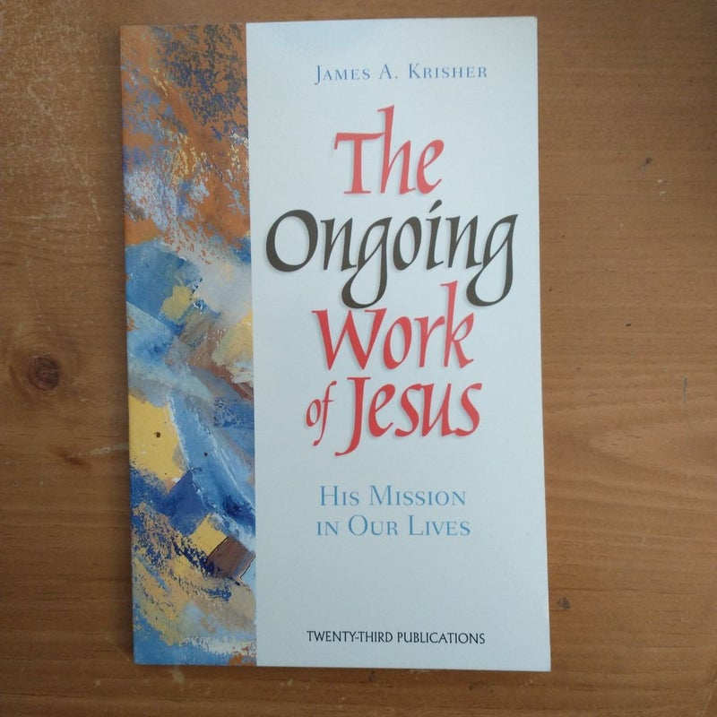 The Ongoing Work of Jesus