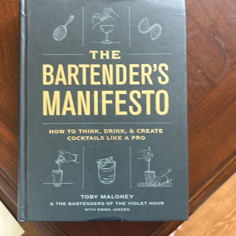 The Bartender's Manifesto