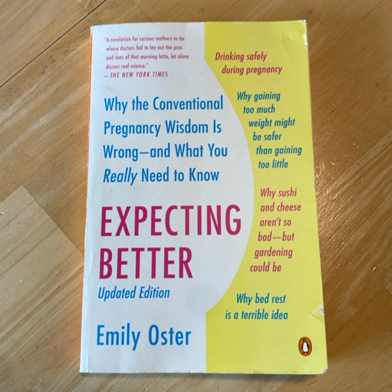 Expecting Better