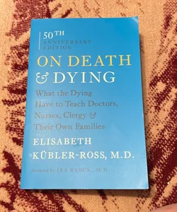 On Death and Dying