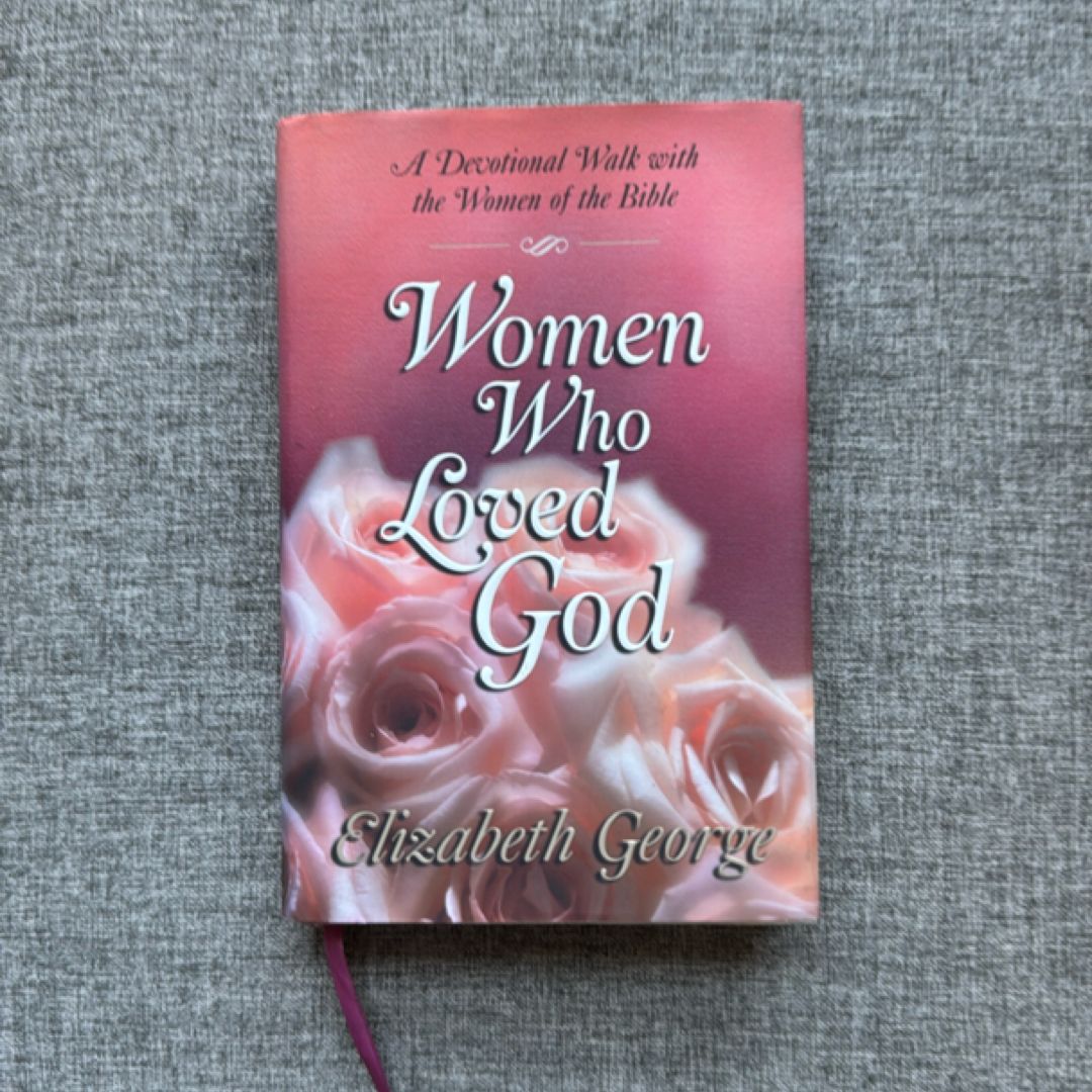 Women Who Loved God
