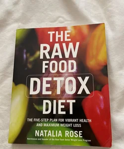 The Raw Food Detox Diet