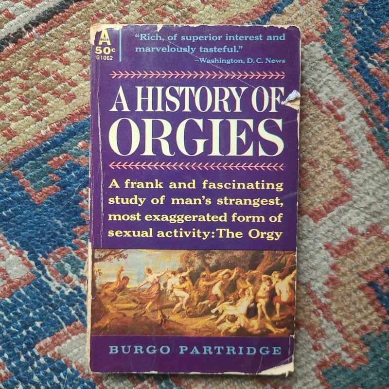 A History of Orgies