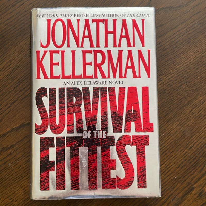 Survival of the Fittest