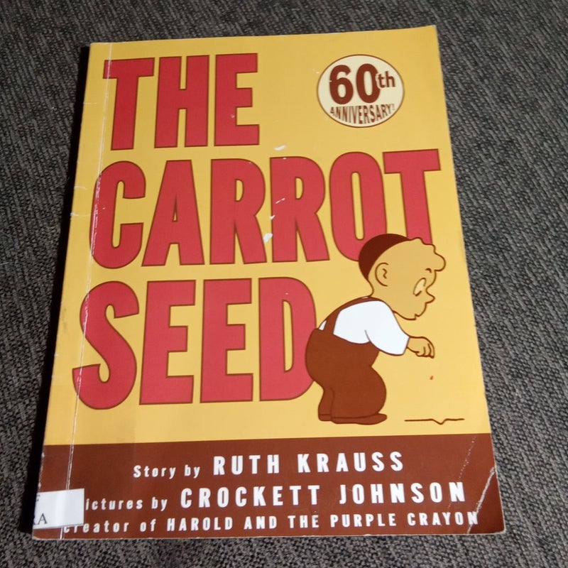 The Carrot Seed: 60th Anniversary