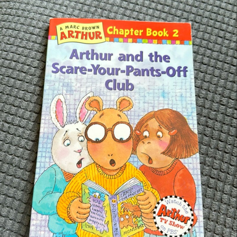 Arthur Chapter Book #2: Arthur and the Scare-your-pants-off club