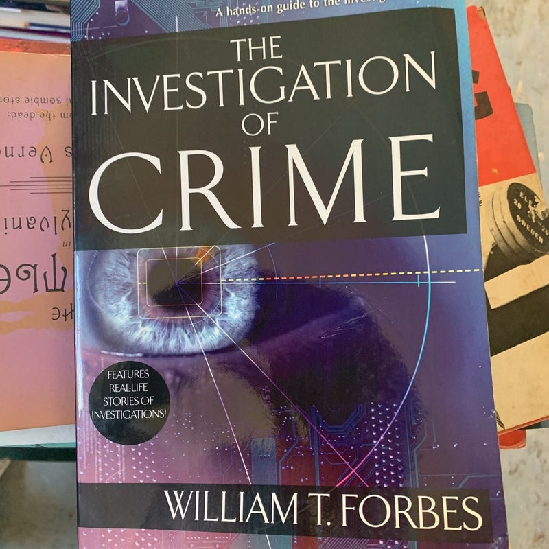 The Investigation of Crime