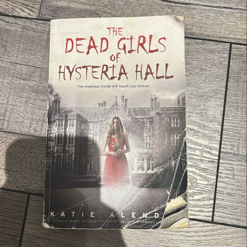 The Dead Girls of Hysteria Hall