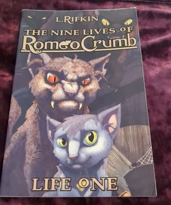 The Nine Lives Of Romeo Crump 