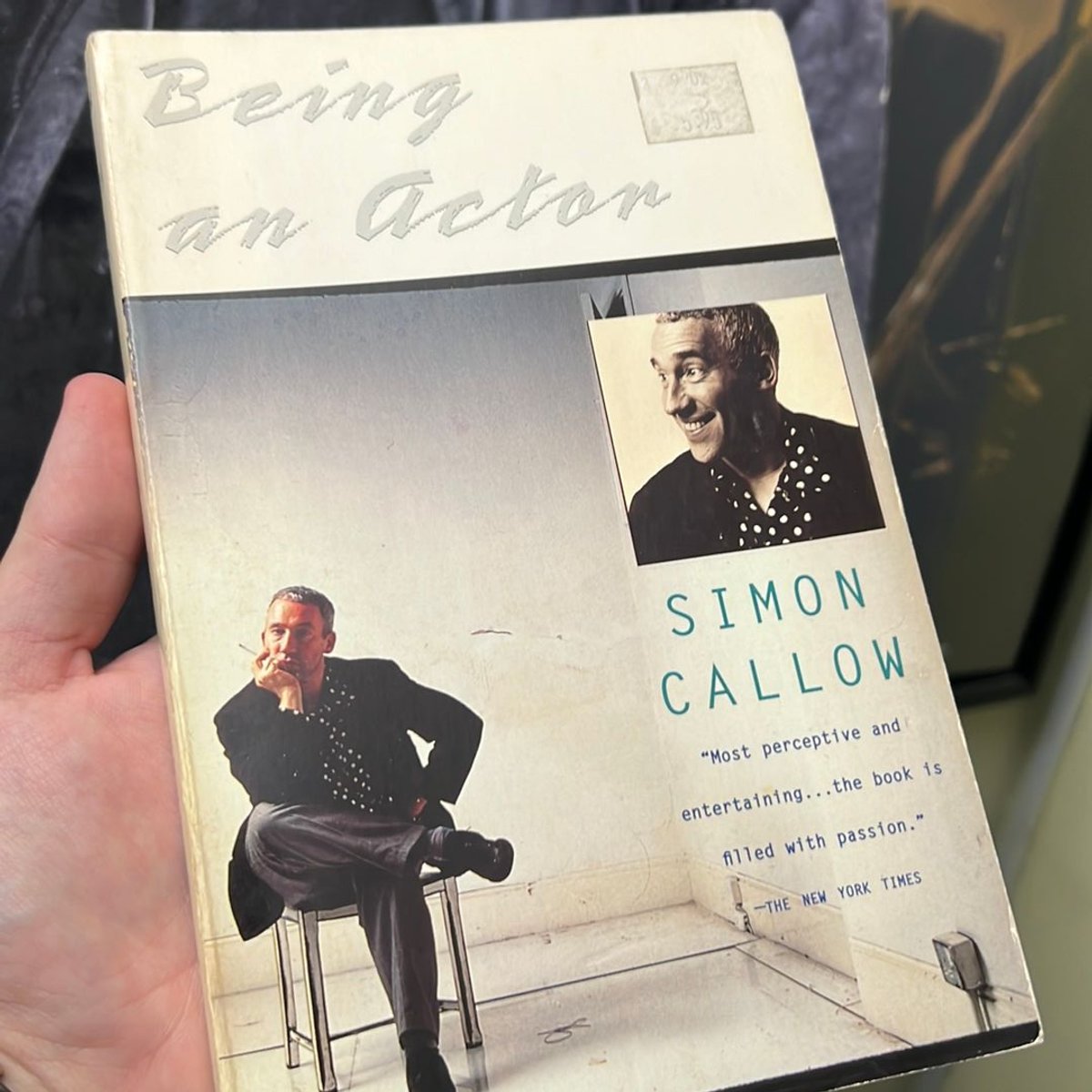 Being an Actor, Revised and Expanded Edition by Simon Callow