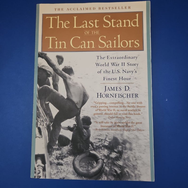 The Last Stand of the Tin Can Sailors