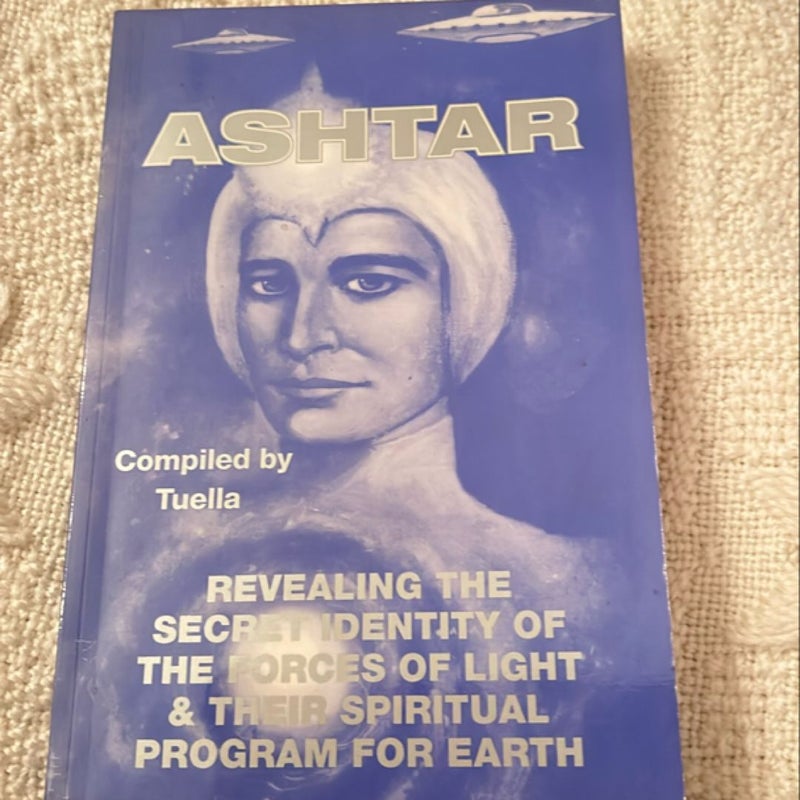 Who Is Ashtar?