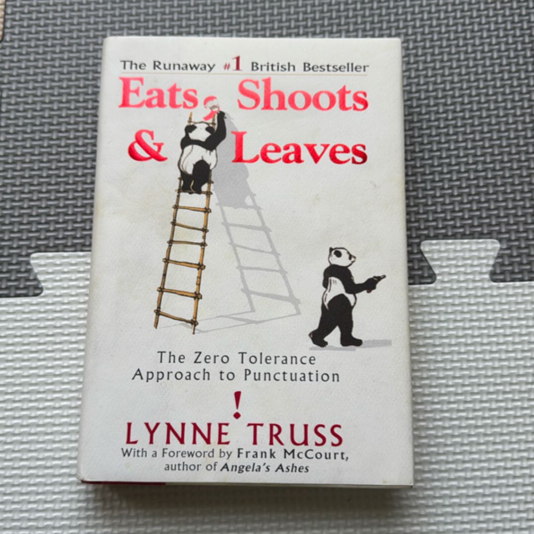Eats, Shoots and Leaves