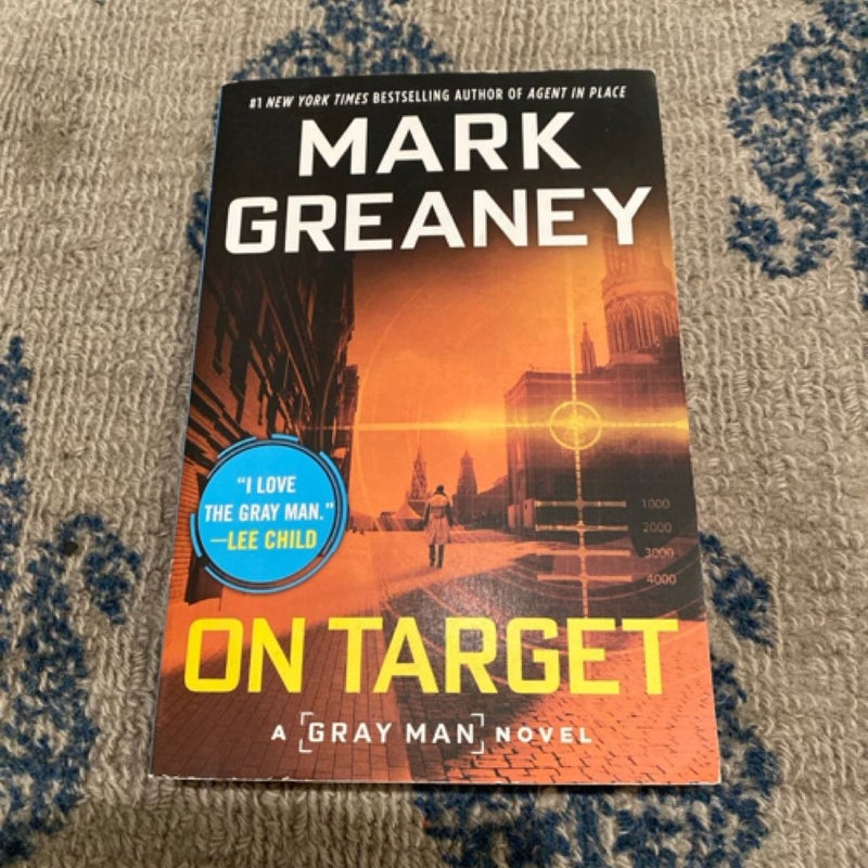 Signed - On Target by Mark Greaney