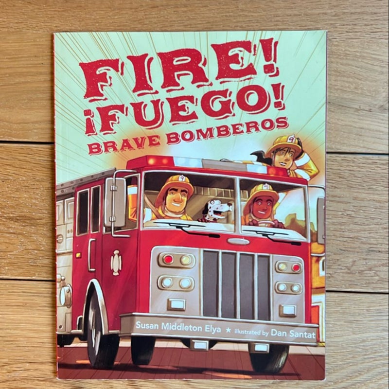 Fire Fuego! Brave Bomberos