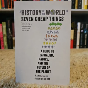 A History of the World in Seven Cheap Things