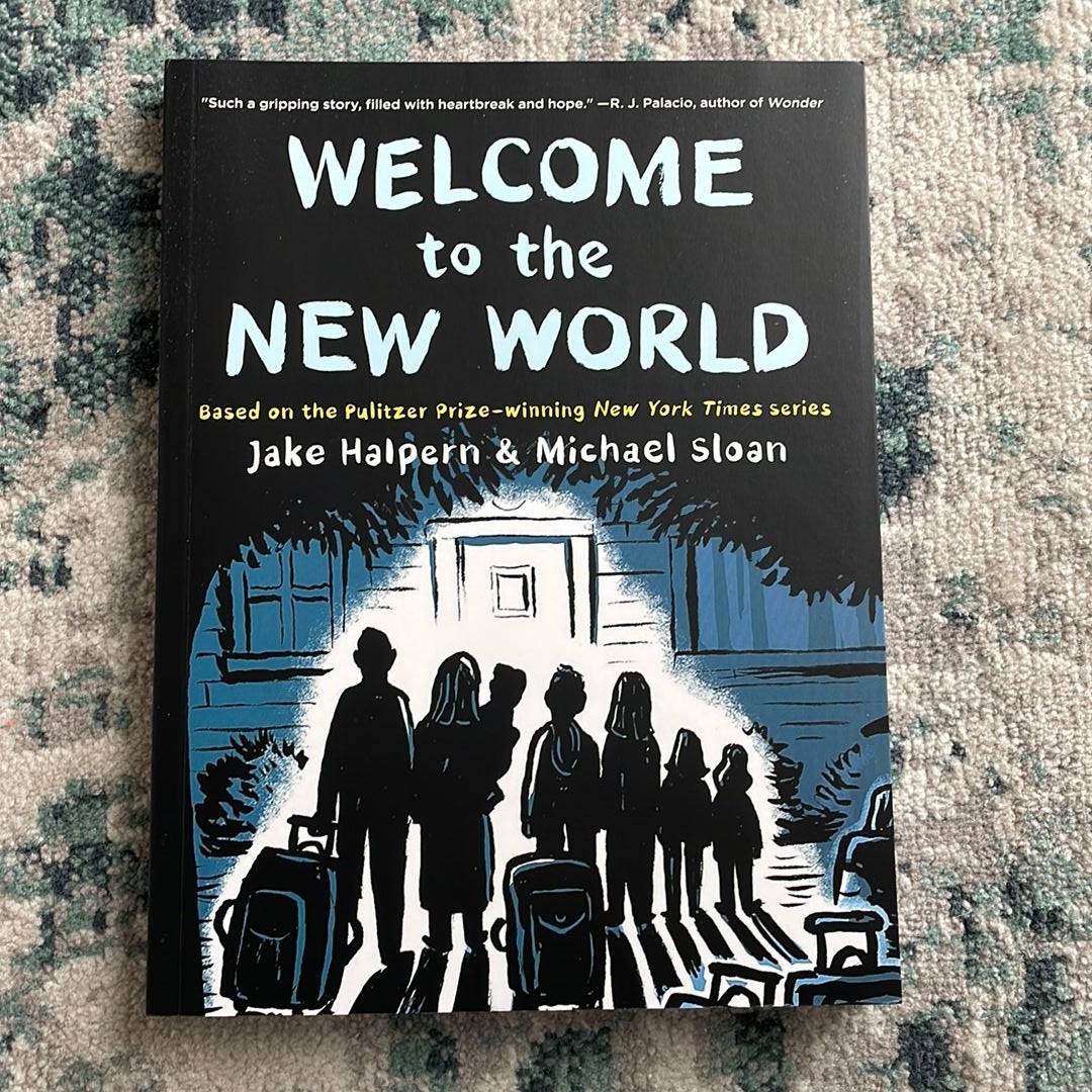 Welcome to the New World