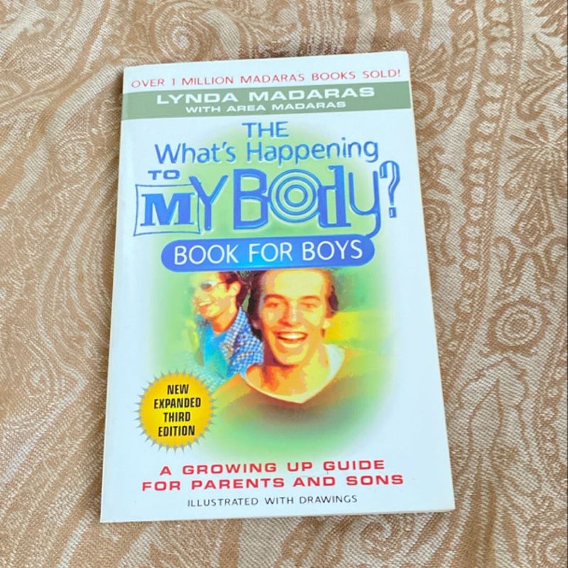 The "What's Happening to My Body?" Book for Boys