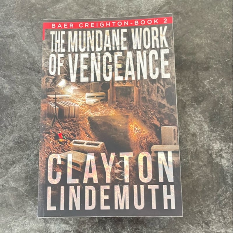 The Mundane Work of Vengeance