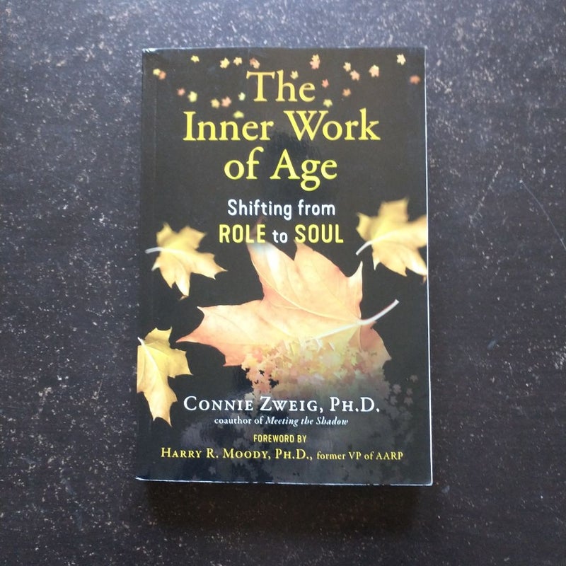 The Inner Work of Age