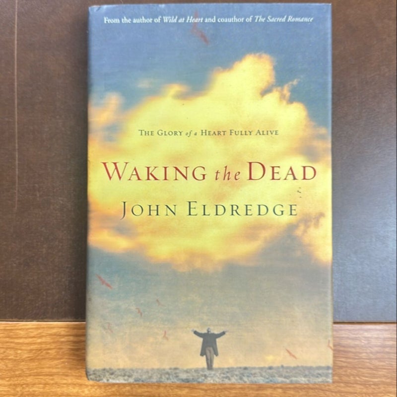 Waking the Dead