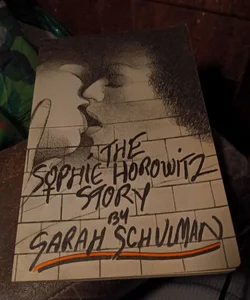 The Sophie Horowitz Story