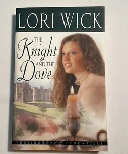 The Knight and the Dove ( Kensington Chronicles )