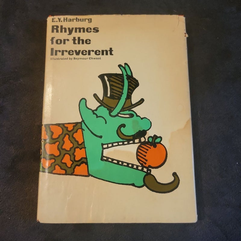 Rhymes for the Irreverent 