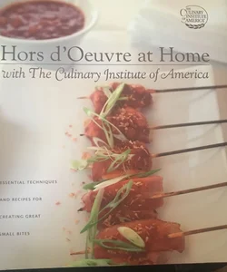 Hors d'Oeuvre at Home with the Culinary Institute of America