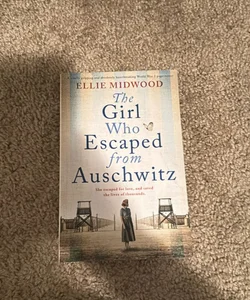 The Girl Who Escaped from Auschwitz