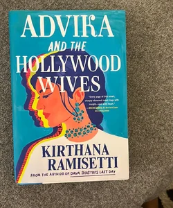 Advika and the Hollywood Wives