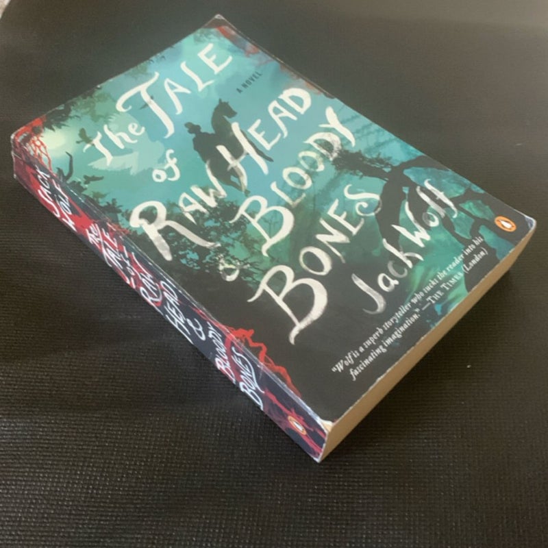 The Tale of Raw Head and Bloody Bones