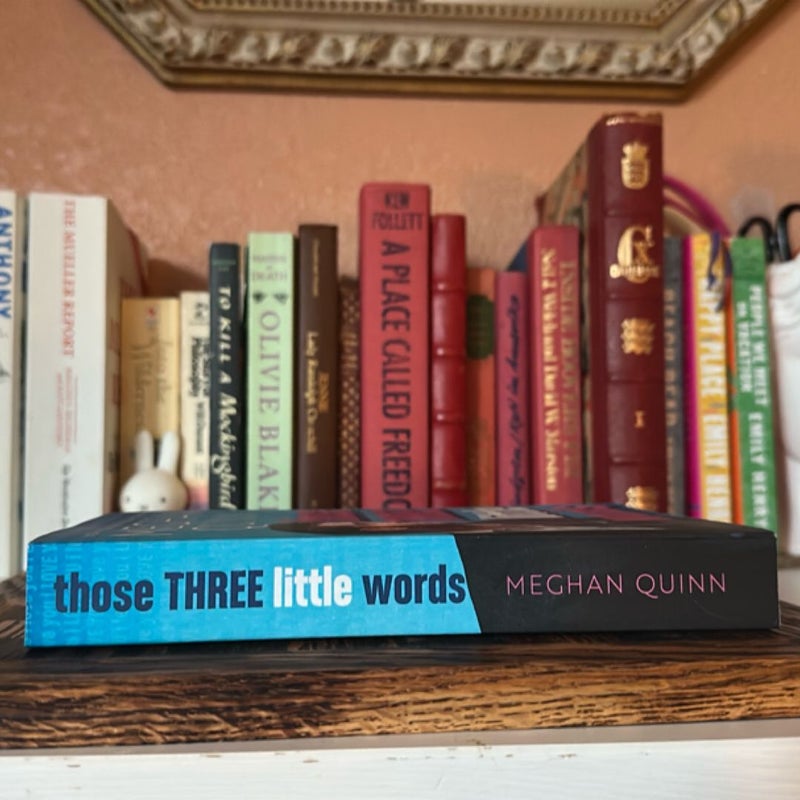 Those Three Little Words