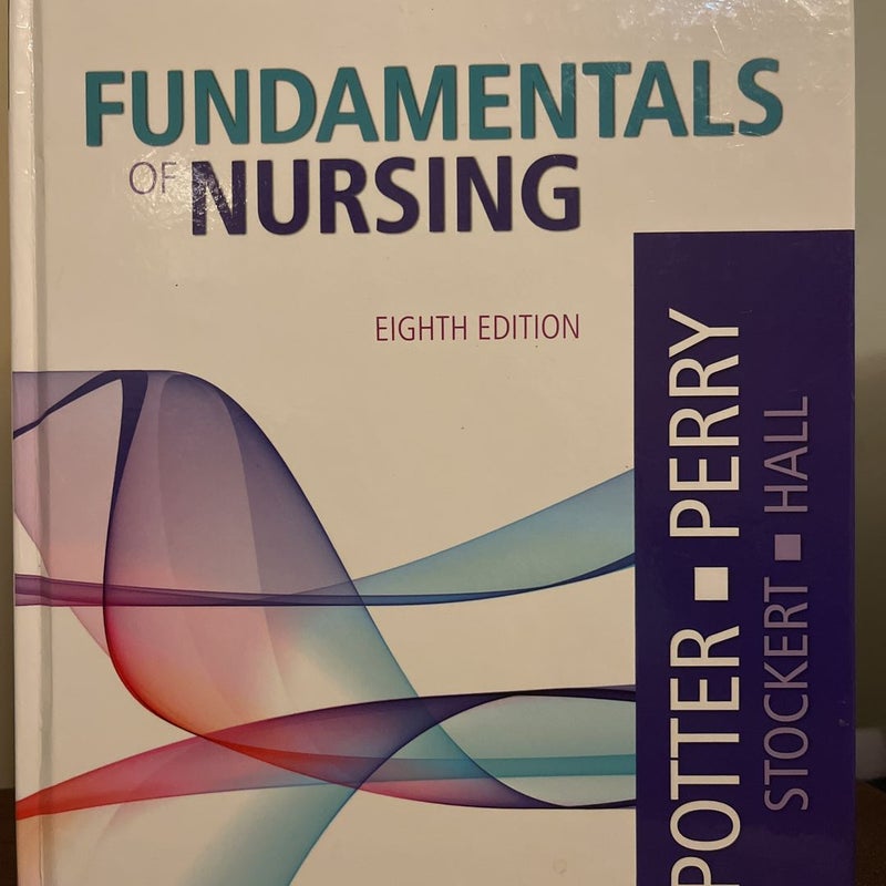 Fundamentals of Nursing