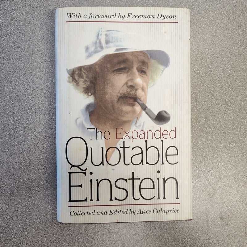 The Expanded Quotable Einstein