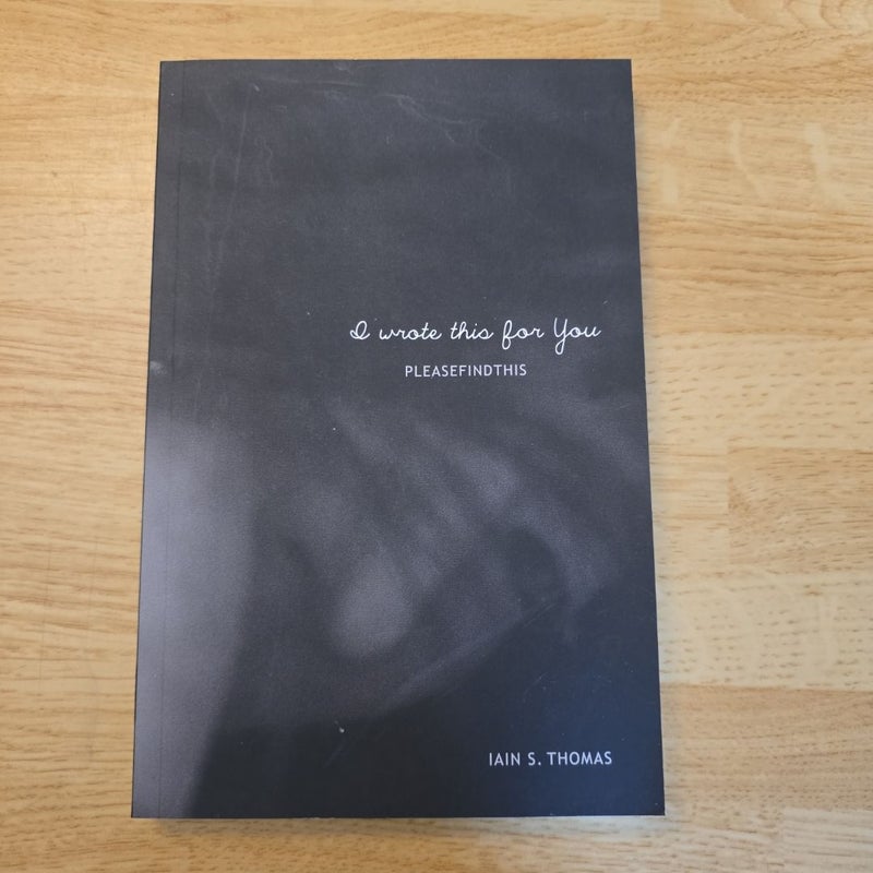 I Wrote This for You