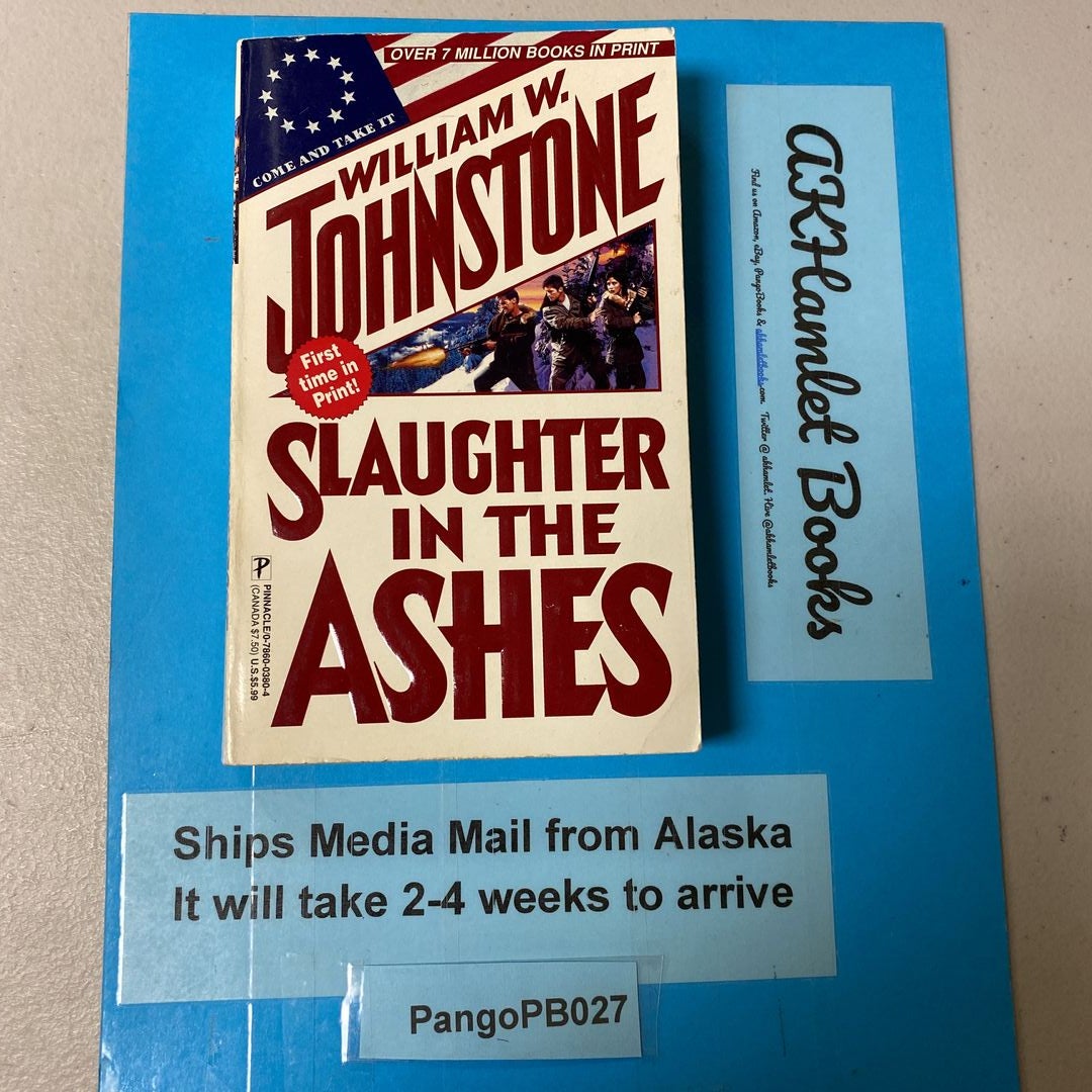 Slaughter in the Ashes