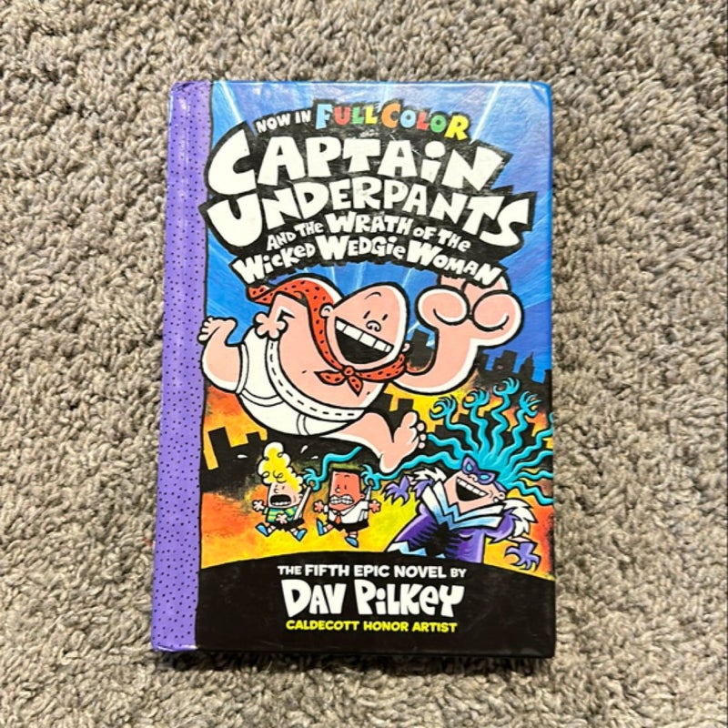 Captain Underpants and the Wrath of the Wicked Wedgie Woman