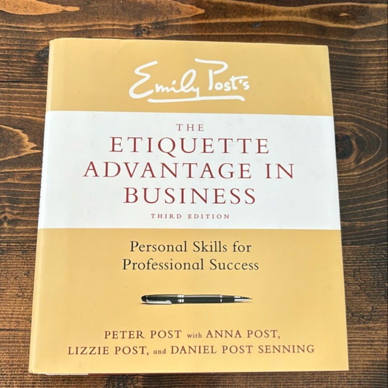 The Etiquette Advantage in Business, Third Edition