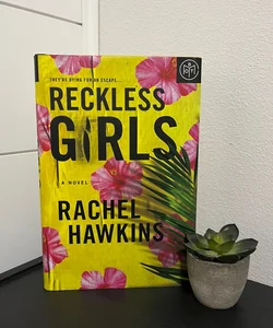 Reckless Girls