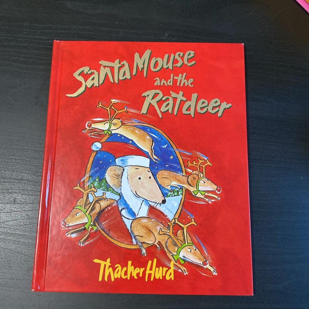 Santa Mouse and the Ratdeer