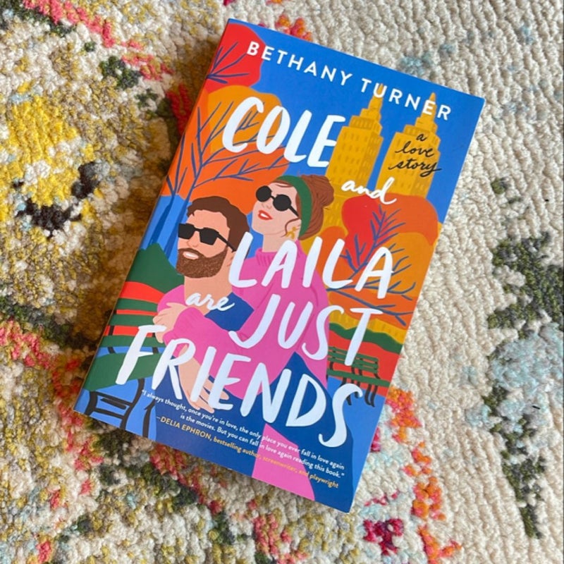 Cole and Laila Are Just Friends