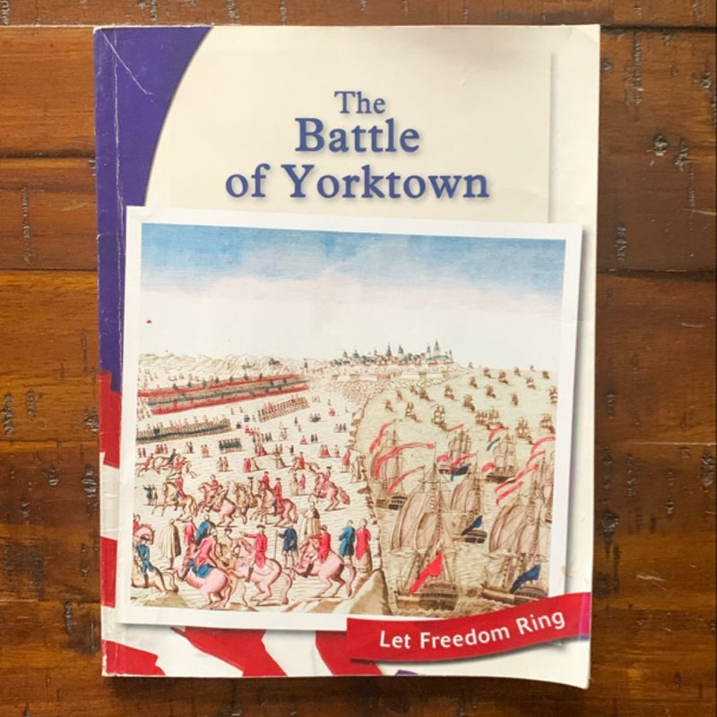 The Battle of Yorktown