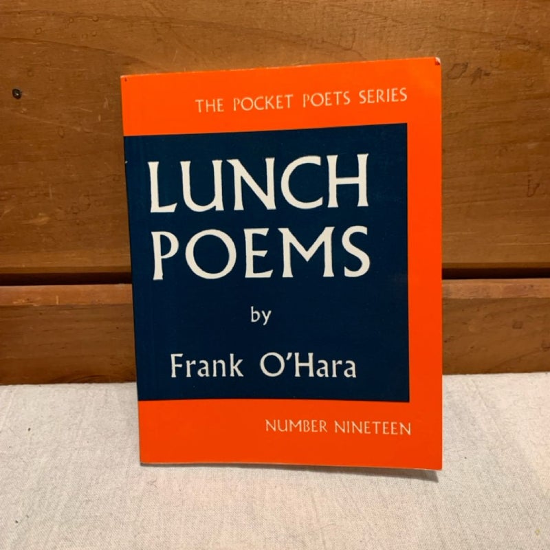 Lunch Poems