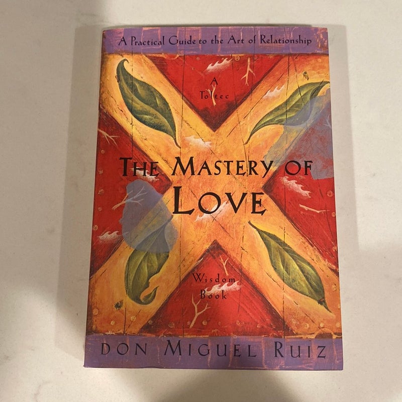 The Mastery of Love