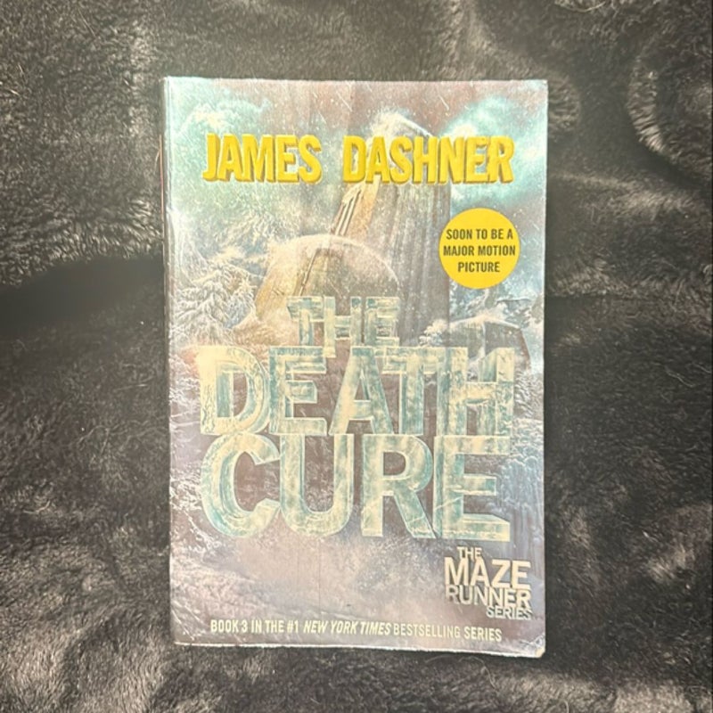 The Death Cure (Maze Runner, Book Three)