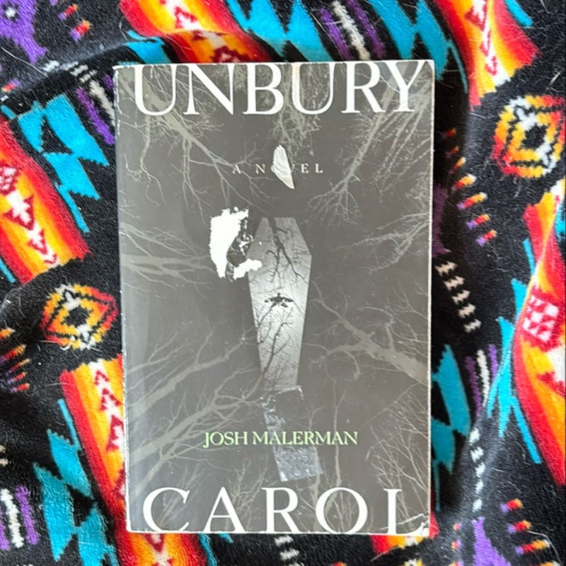 Unbury Carol