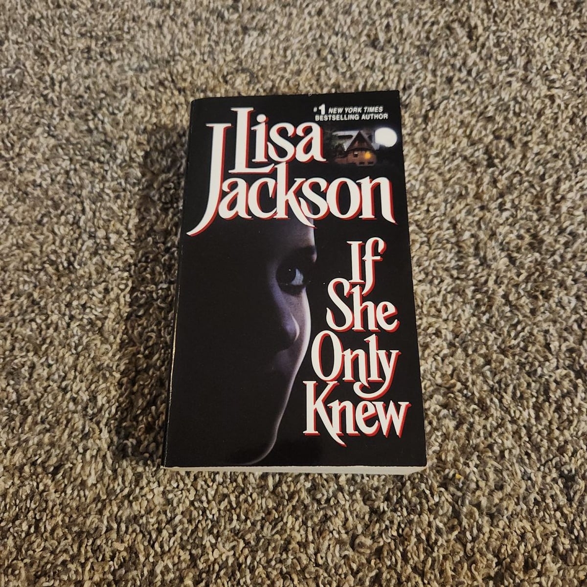 If She Only Knew by Lisa Jackson
