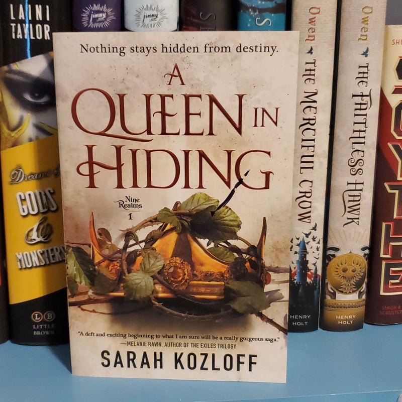 A Queen in Hiding